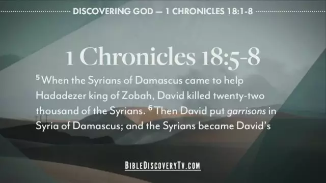 Bible Discovery - 1 Chronicles 18-21 Israels Conquests