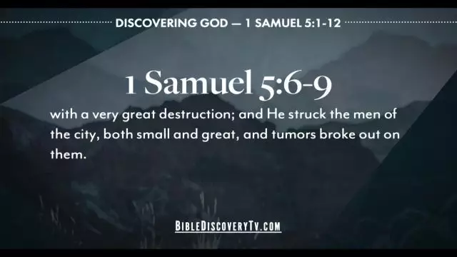 Bible Discovery - 1 Samuel 5-8 The Responsibility