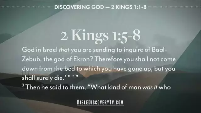 Bible Discovery - 2 Kings 1-4 Do We Know God