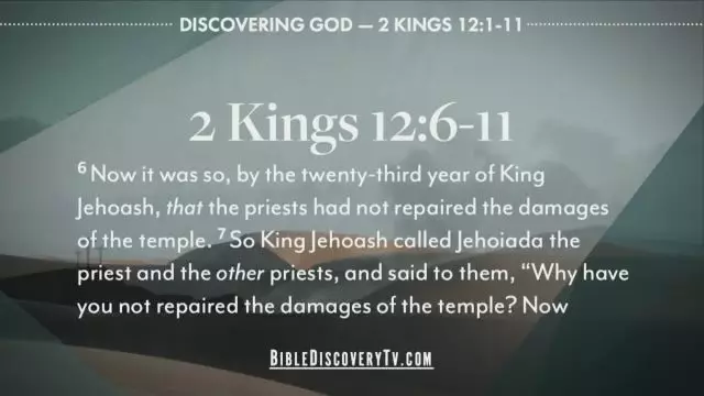 Bible Discovery - 2 Kings 9-12 Tracking The Offerings