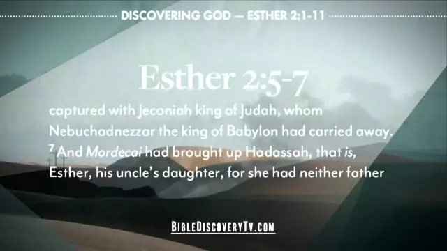 Bible Discovery - Esther 1-4 Esthers Meaning
