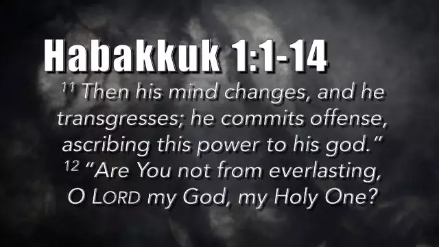 Bible Discovery - Habakkuk 1-3 Song of Sorrow