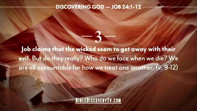 Bible Discovery - Job 24-28 Why Doesnt God Move