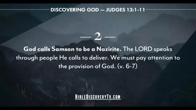 Bible Discovery - Judges 10-13 Samsons Beginning