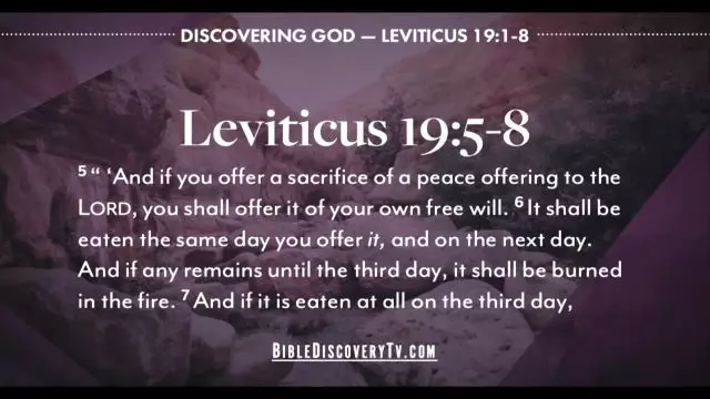 Bible Discovery - Leviticus 18-24 Why a Time Limit