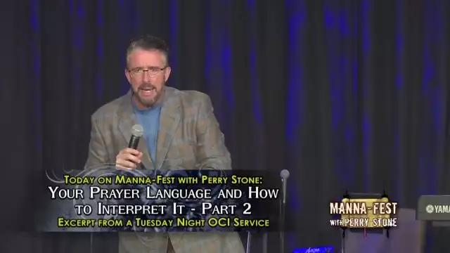 Perry Stone - Your Prayer Language And How To Interpret It