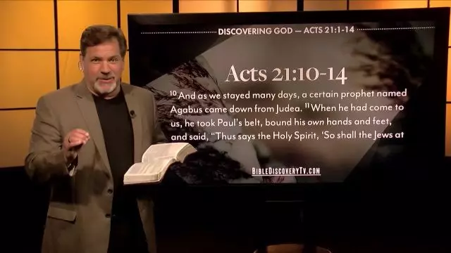 Bible Discovery - Acts 21 Gods Will Be Done