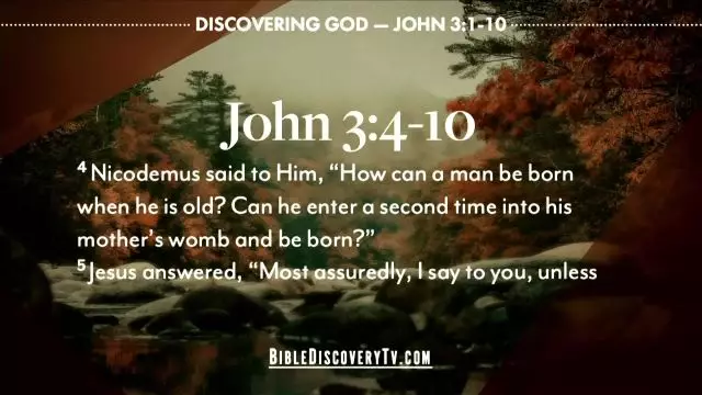 Bible Discovery - John 3 Born Again