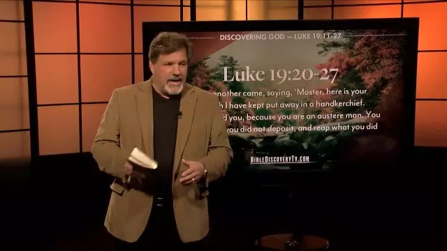 Bible Discovery - Luke 19 About the Kingdom