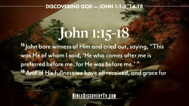 Bible Discovery - John 1 The Word In Flesh
