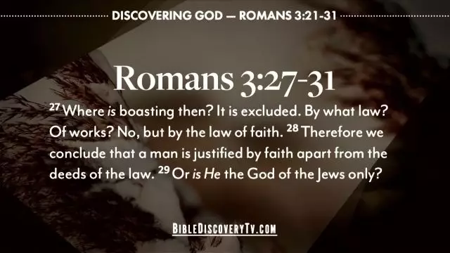 Bible Discovery - Romans 3 The Law of Faith
