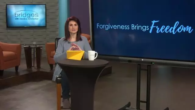 Monica Schmelter - Forgiveness Brings Freedom