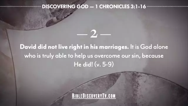 Bible Discovery - 1 Chronicles 3 The Problem of Sin