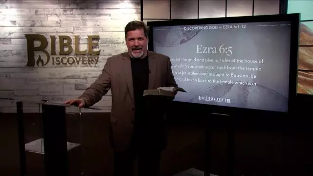Bible Discovery - Ezra 6 Let It Be Done