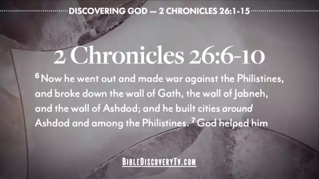 Bible Discovery - 2 Chronicles 26 A Good King Sort Of