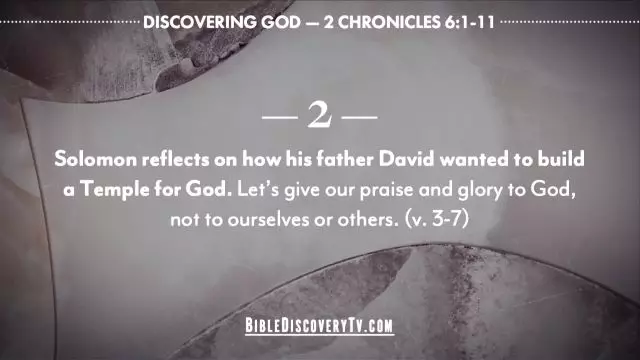 Bible Discovery - 2 Chronicles 6 The Lords Will