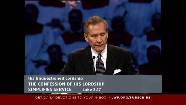 Adrian Rogers - His Unquestioned Lordship
