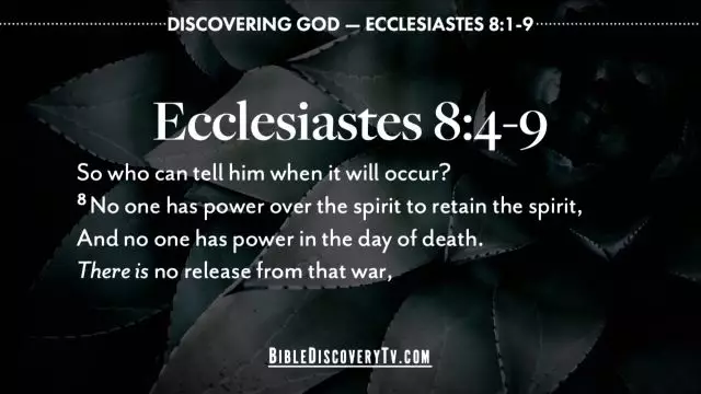 Bible Discovery - Ecclesiastes 8 Wickedness