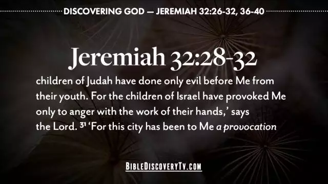 Bible Discovery -  Jeremiah 32 The Comeback