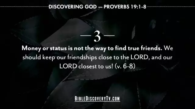Bible Discovery -  Proverbs 19 Making Friends