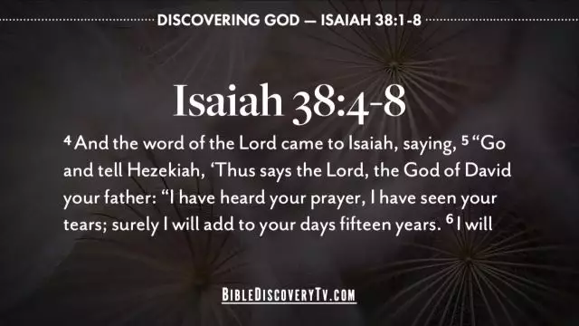 Bible Discovery - Isaiah 38 Gods Voice