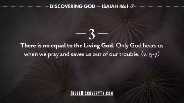 Bible Discovery - Isaiah 46 Cry Out