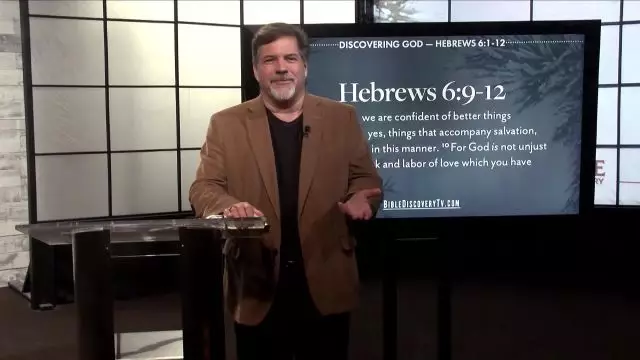 Bible Discovery - Hebrews 6 Growing In God