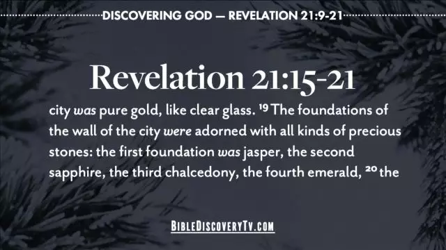 Bible Discovery - Revelation 21 verses 9-21 The New City