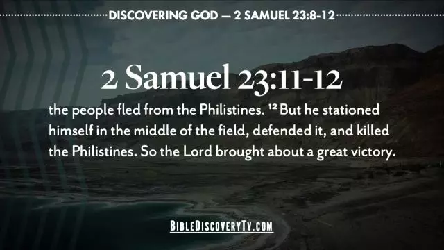 Bible Discovery - 2 Samuel 23 Mighty Men