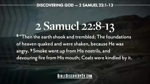 Bible Discovery - 2 Samuel 22 The Power of God