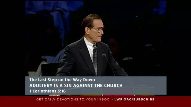 Adrian Rogers - The Last Step On The Way Down