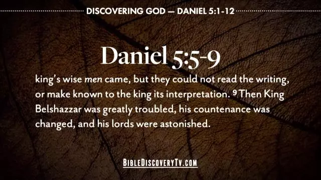 Bible Discovery - Daniel 5 Last Rule of Babylon