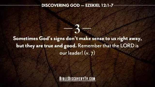 Bible Discovery - Ezekiel 12 A Sign for the People