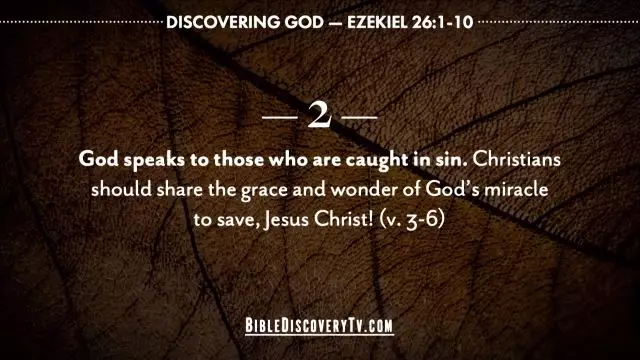 Bible Discovery - Ezekiel 26 No Time to Rejoice Tyre