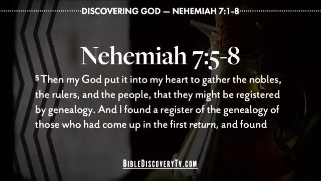 Bible Discovery - Nehemiah 7 The People and the City