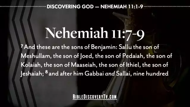 Bible Discovery - Nehemiah 11 Living in Jerusalem