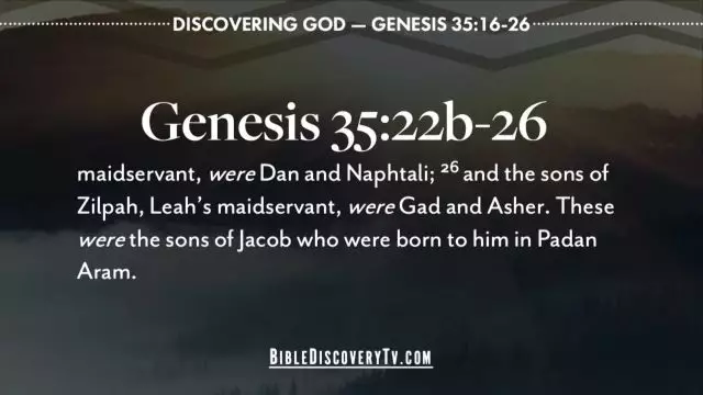 Bible Discovery - Genesis 35 16-26 Generation Change