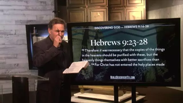Bible Discovery - Hebrews 9 16-28 Copies of Heaven