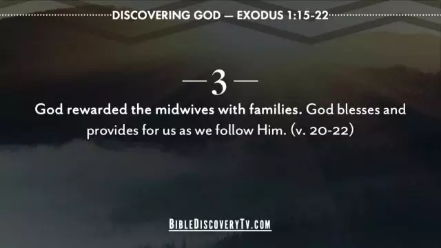 Bible Discovery - Exodus 1 15-22 Heroic Obedience