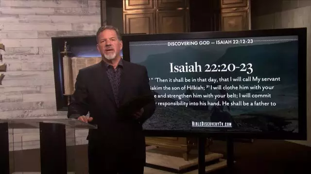 Bible Discovery - Isaiah 22 12-23 Change
