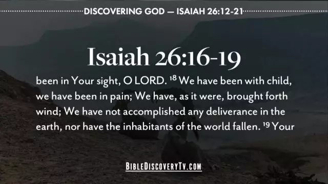Bible Discovery - Isaiah 26 12-21 A Song of Salvation