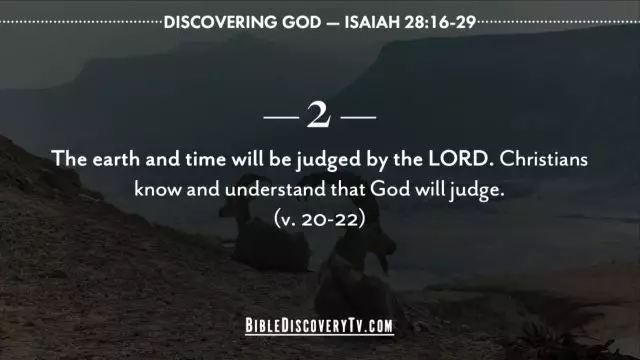 Bible Discovery - Isaiah 28 16-29 God Assigns His Work