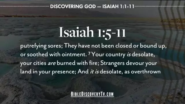 Bible Discovery - Isaiah 1 1-11 Judah Fails