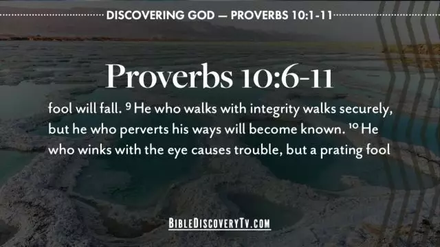 Bible Discovery - Proverbs 10 1-11 Righteousness