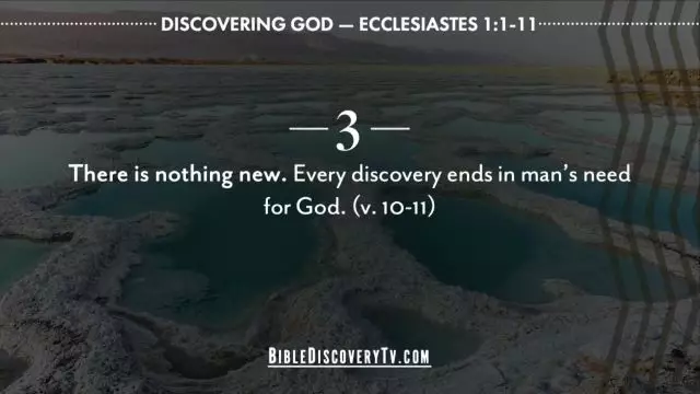 Bible Discovery - Ecclesiastes 1 1-11 Vanity Vanity All is Vanity