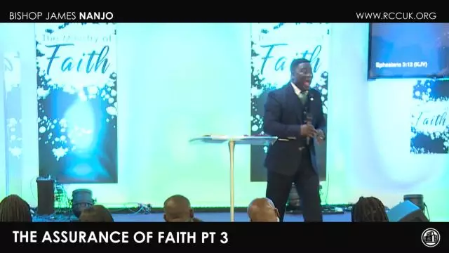 Bishop James Nanjo - The Assurance of Faith Part 3