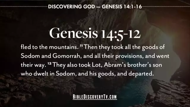 Bible Discovery - Genesis 14 1-16 The First World War