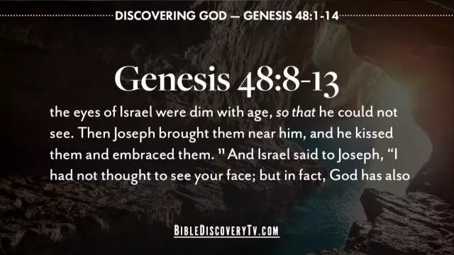 Bible Discovery - Genesis 48 1-14 Freedom From Slavery