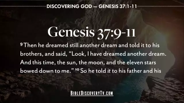 Bible Discovery - Genesis 37 1-11 Dreams