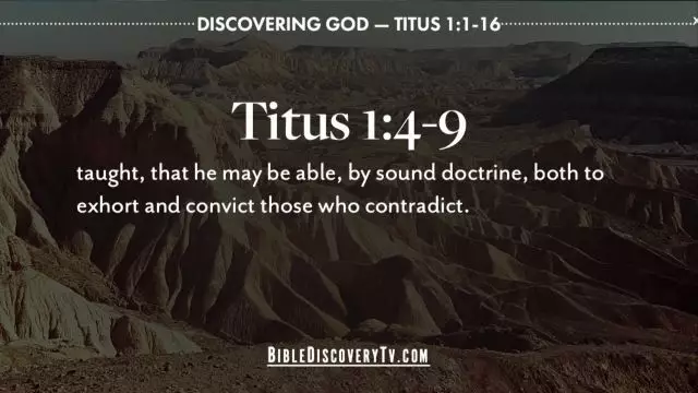 Bible Discovery - Titus 1 1-16 The Church at Crete